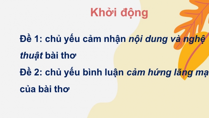 Giáo án điện tử Ngữ văn 12 bài: Nghị luận về một ý kiến bàn về văn học