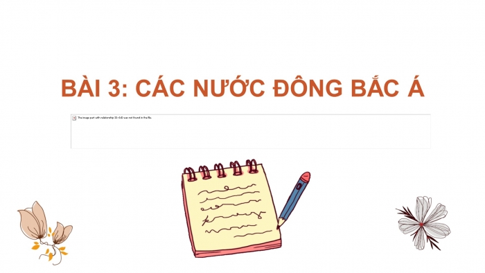 Giáo án điện tử Lịch sử 12 bài 3: Các nước Đông Bắc Á