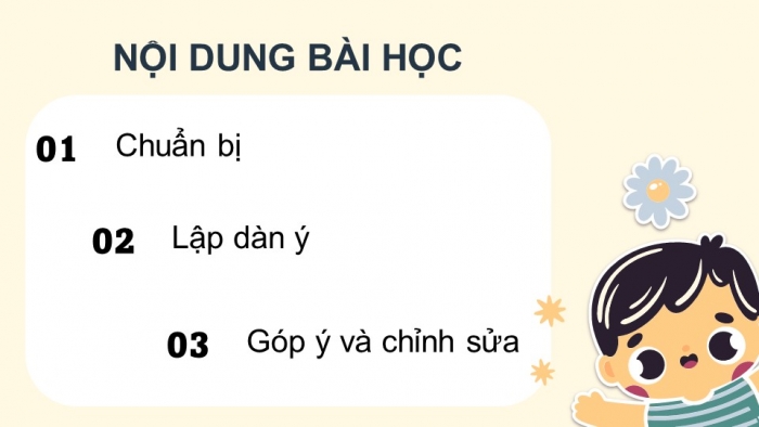 Giáo án điện tử Tiếng Việt 4 kết nối Bài 14 Viết: Lập dàn ý cho bài văn kể lại một câu chuyện