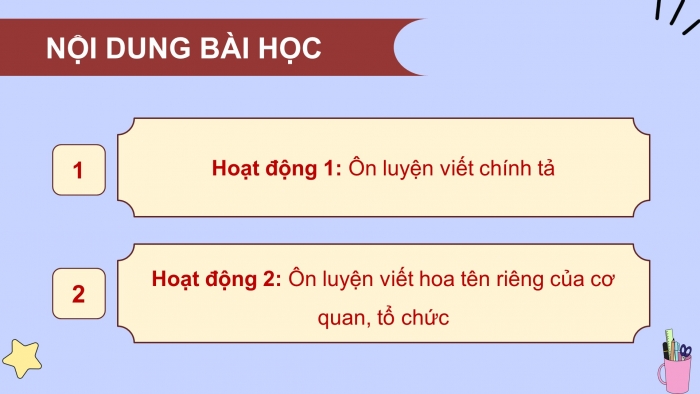 Giáo án điện tử Tiếng Việt 4 chân trời: Ôn tập giữa kì 1 - Tiết 2, 3