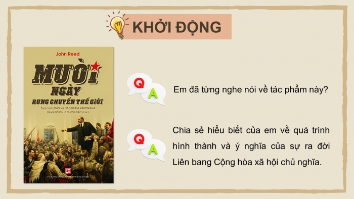 Giáo án điện tử Lịch sử 11 kết nối Bài 3: Sự hình thành Liên bang Cộng hoà xã hội chủ nghĩa Xô viết