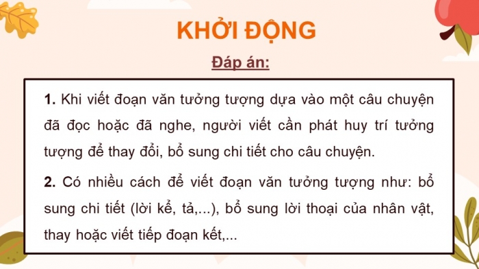 Giáo án điện tử Tiếng Việt 4 kết nối Bài 18 Viết tìm ý cho đoạn văn tưởng tượng