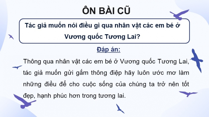 Giáo án điện tử Tiếng Việt 4 kết nối Bài 30: Đọc Cánh chim nhỏ