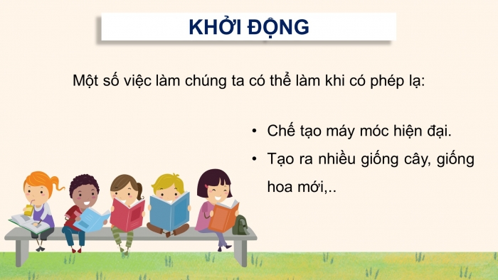 Giáo án điện tử Tiếng Việt 4 chân trời CĐ 4 Bài 7 Đọc: Nếu chúng mình có phép lạ