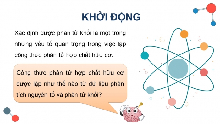 Giáo án điện tử Hoá học 11 chân trời Bài 10: Công thức phân tử hợp chất hữu cơ