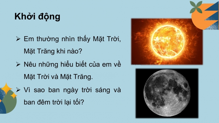 Giáo án điện tử bài 29 : Mặt trời, trái đất, mặt trăng