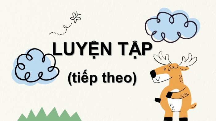 Giáo án điện tử bài 14: Luyện tập 2