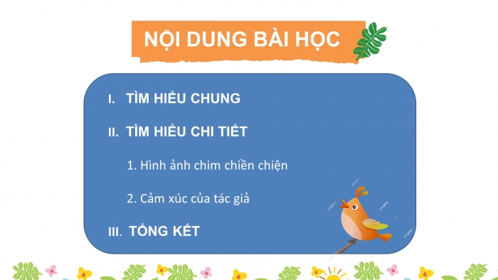 Giáo án điện tử ngữ văn 7 chân trời tiết: Đọc mở rộng theo thể loại: Con chim chiền chiện