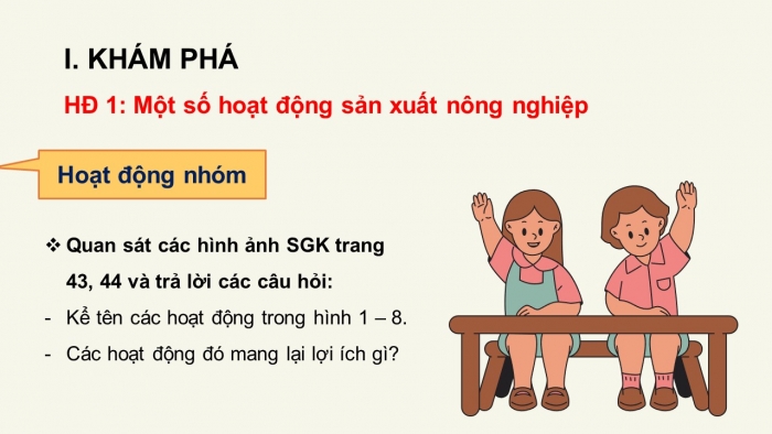 Giáo án điện tử tự nhiên và xã hội 3 cánh diều bài 9: Hoạt động sản xuất nông nghiệp