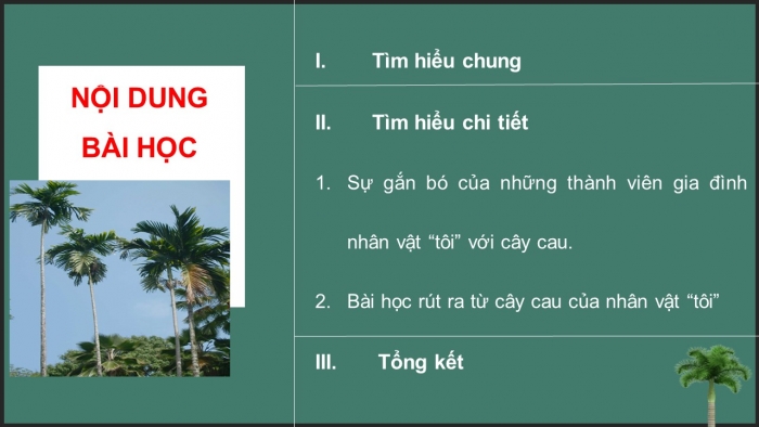 Giáo án điện tử ngữ văn 7 chân trời tiết: Đọc kết nối chủ điểm - Bài học từ cây cau