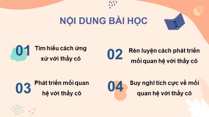 Giáo án điện tử HĐTN 7 cánh diều tuần 8 + 9: Phát triển mối quan hệ với thầy cô