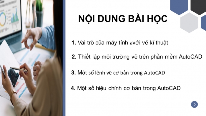 Giáo án điện tử công nghệ thiết kế 10 cánh diều bài 17: Vẽ kĩ thuật với sự hỗ trợ của máy tính