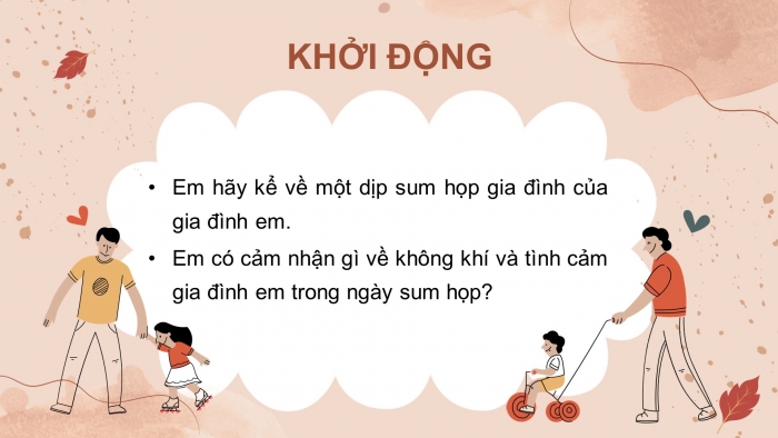 Giáo án PowerPoint bài 13: Sum họp gia đình