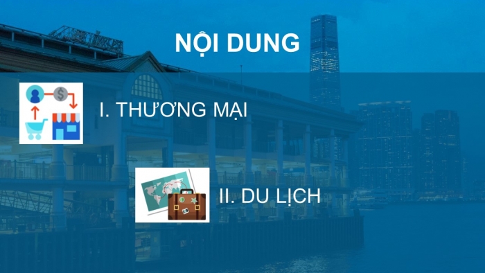 Giáo án điện tử địa lí 9 bài 15: Thương mại và du lịch