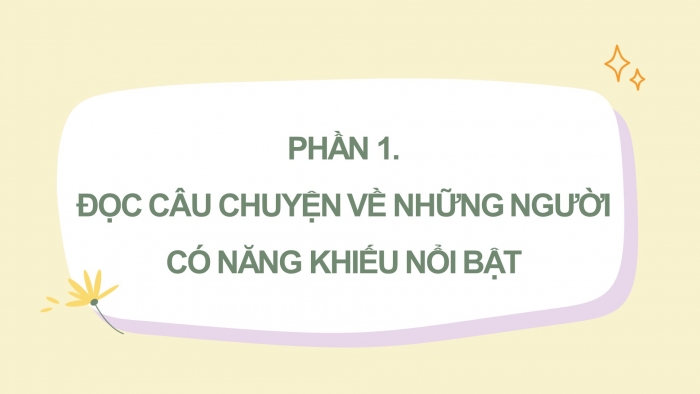 Giáo án điện tử Tiếng Việt 4 kết nối Bài 4 Đọc mở rộng