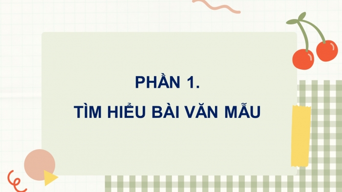 Giáo án điện tử Tiếng Việt 4 kết nối Bài 12 Viết: Tìm hiểu cách viết bài văn kể lại một câu chuyện