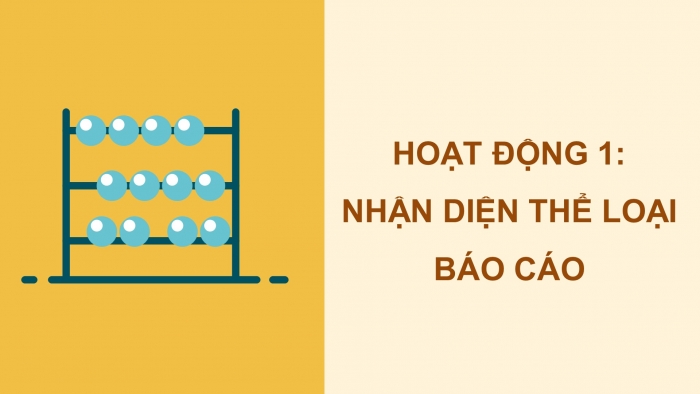 Giáo án điện tử Tiếng Việt 4 chân trời CĐ 2 Bài 7 Viết: Viết báo cáo thảo luận nhóm