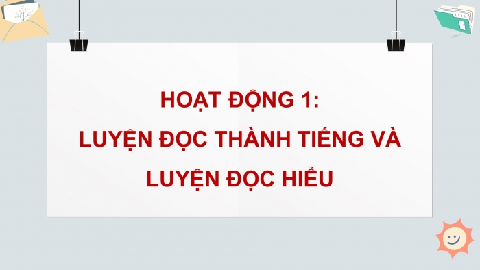 Giáo án điện tử Tiếng Việt 4 chân trời: Ôn tập giữa kì 1 - Tiết 1