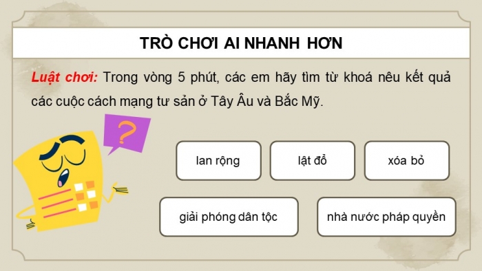 Giáo án điện tử Lịch sử 11 chân trời Bài 1: Một số vấn đề chung về cách mạng tư sản (P2)