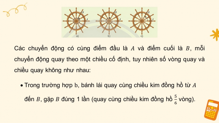 Giáo án điện tử Toán 11 chân trời Chương 1 Bài 1: Góc lượng giác