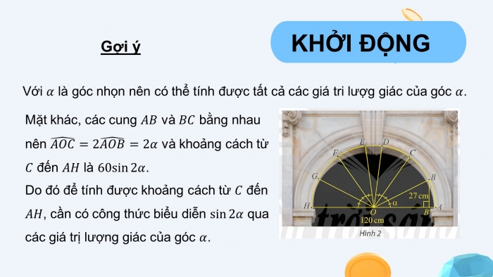 Giáo án điện tử Toán 11 chân trời Chương 1 Bài 3: Các công thức lượng giác