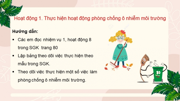 Giáo án điện tử chủ đề 8 tuần 31: Cuộc sống xanh