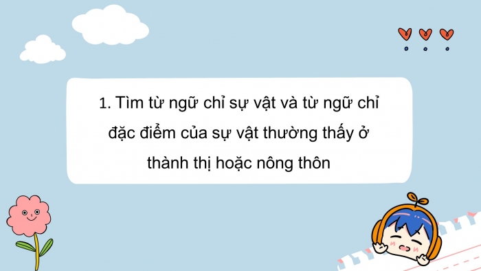 Giáo án điện tử tiếng việt 3 kết nối bài 32 tiết 3: Luyện từ và câu