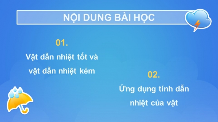 Giáo án điện tử Khoa học 4 kết nối Bài 13: Vật dẫn nhiệt tốt, vật dẫn nhiệt kém