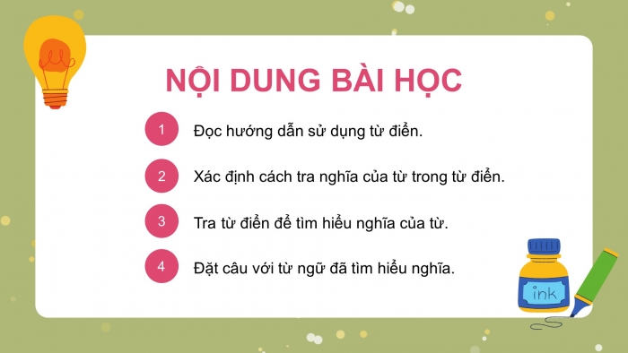 Giáo án điện tử Tiếng Việt 4 chân trời CĐ 3 Bài 4 Luyện từ và câu: Sử dụng từ điển