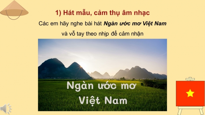 Giáo án điện tử Âm nhạc 8 kết nối Tiết 10: Hát: Hát hai bè trích đoạn bài Ngàn ước mơ Việt Nam, liên khúc Tôi yêu Việt Nam