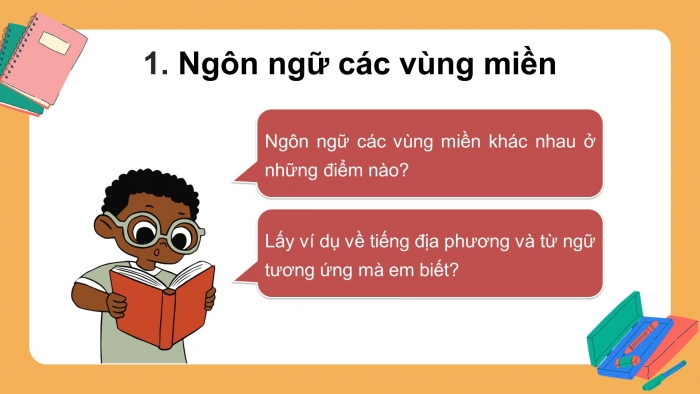 Giáo án điện tử ngữ văn 7 cánh diều tiết: Từ địa phương