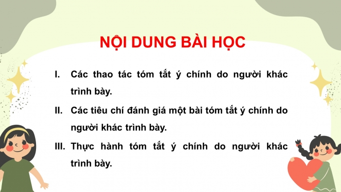 Giáo án điện tử ngữ văn 7 chân trời tiết: Nói và nghe: Tóm tắt ý chính do người khác trình bày