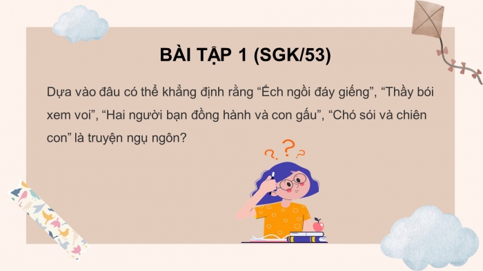 Giáo án điện tử ngữ văn 7 chân trời tiết: Ôn tập trang 53