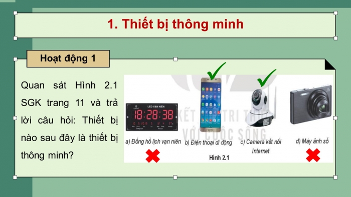 Giáo án điện tử tin học 10 kết nối bài 2: Vai trò của thiết bị thông minh và tin học đối với xã hội