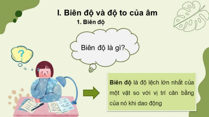 Giáo án điện tử KHTN 7 cánh diều – Phần vật lí bài 10: Biên độ, tần số, độ to và độ cao của âm