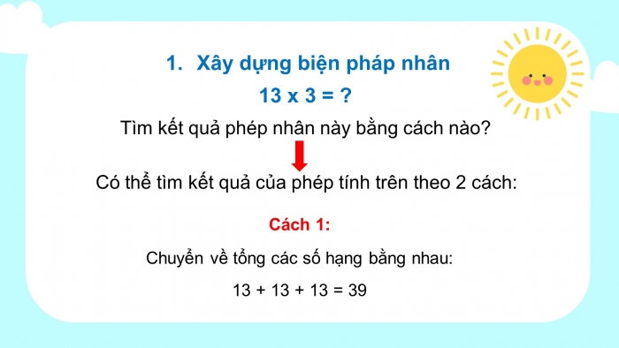 Giáo án điện tử toán 3 chân trời bài: Nhân với số có một chữ số trong phạm vi 1000