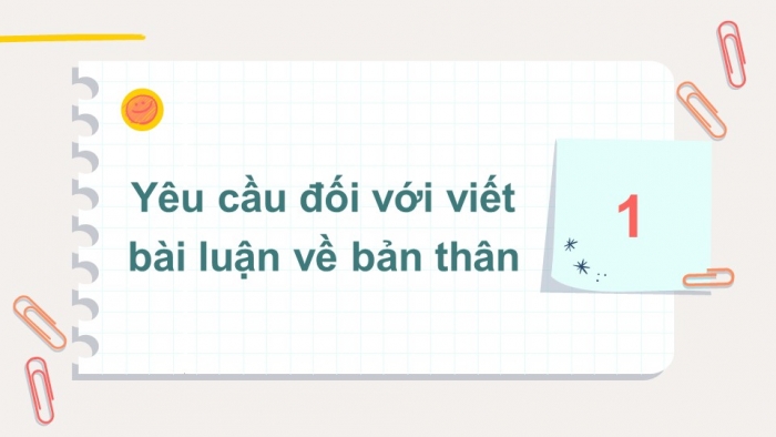 Giáo án điện tử ngữ văn 10 cánh diều tiết: Viết bài luận về bản thân