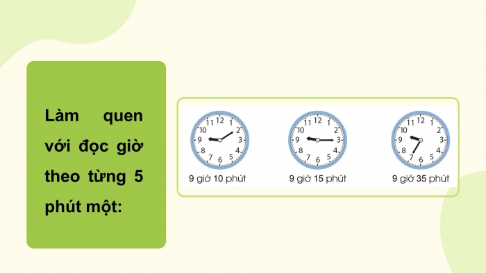 Giáo án điện tử toán 3 cánh diều bài: Thực hành xem đồng hồ