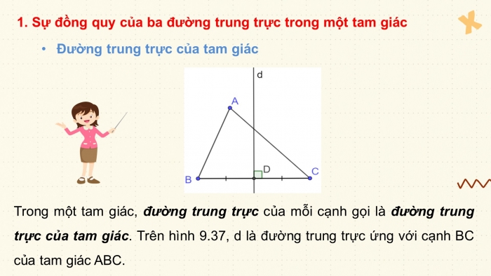 Giáo án điện tử toán 7 kết nối bài 35: Sự đồng quy của ba đường trung trực, ba đường cao trong một tam giác (2 tiết)