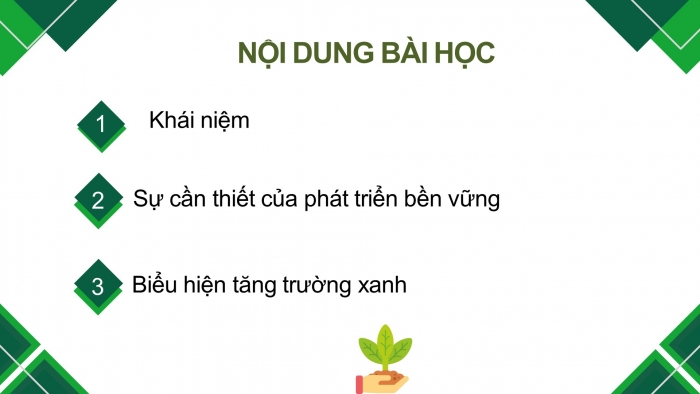 Giáo án điện tử địa lí 10 chân trời bài 40: Phát triển bền vững và tăng trưởng xanh