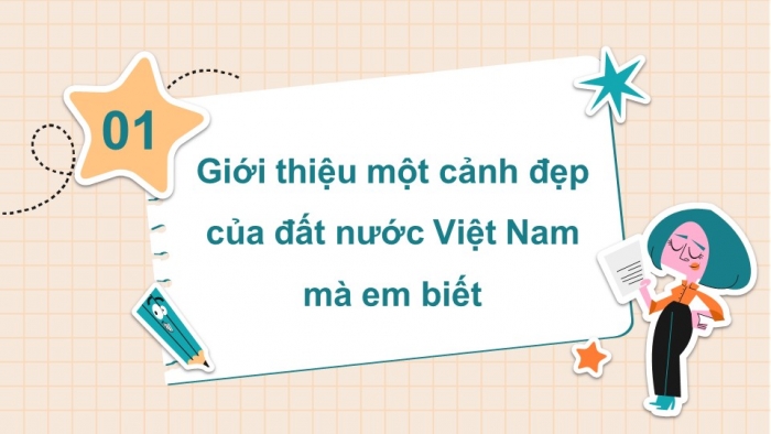 Giáo án điện tử tiếng việt 3 kết nối tri thức bài 17: Đất nước là gì? (tiết 2)