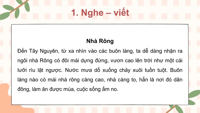 Giáo án điện tử tiếng việt 3 kết nối tri thức bài 21: Nhà rông - Tiết 3: Viết