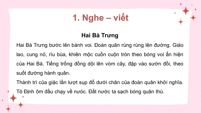 Giáo án điện tử tiếng việt 3 kết nối tri thức bài 23. Hai bà Trưng - Tiết 3. Viết