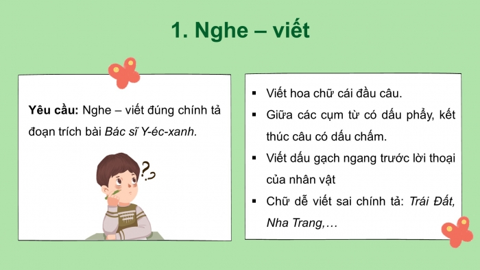 Giáo án điện tử tiếng việt 3 kết nối tri thức bài 29: Bác sĩ Y-Éc-Xanh - Tiết 3: Viết