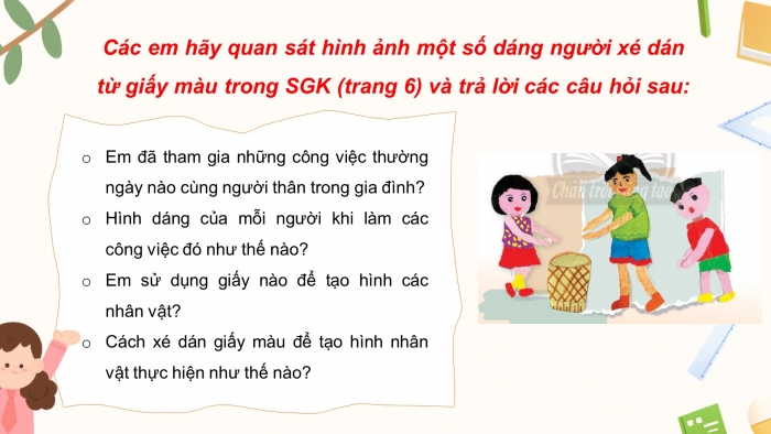 Giáo án điện tử mĩ thuật 4 chân trời bản 1 CĐ 1 Bài 1: Tranh xé dán giấy màu