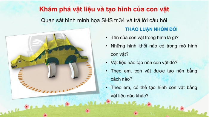 Giáo án điện tử mĩ thuật 4 chân trời bản 1 CĐ 3 Bài 3: Tạo hình động vật từ vật liệu đã qua sử dụng