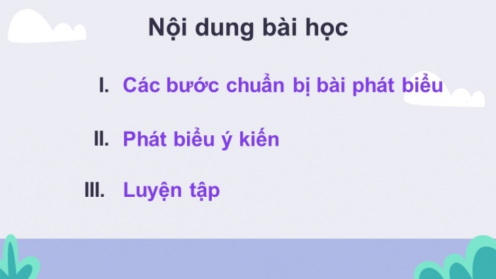 Giáo án điện tử Ngữ văn 12 bài: Phát biểu theo chủ đề