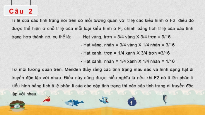 Giáo án điện tử sinh học 9 bài 5: Lai hai cặp tính trạng (tiếp theo)