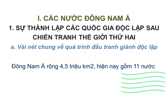 Giáo án điện tử Lịch sử 12 bài 4: Các nước Đông Nam Á và Ấn Độ