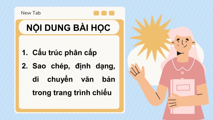 Giáo án điện tử tin học 7 chân trời bài 11: Tạo bài trình chiếu